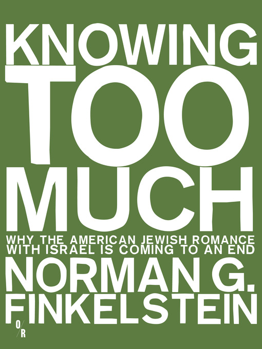 Upplýsingar um Knowing Too Much eftir Norman Finkelstein - Til útláns